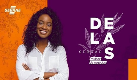 Começa no Dia Internacional da Mulher o Curso do Programa 'SEBRAE Delas'