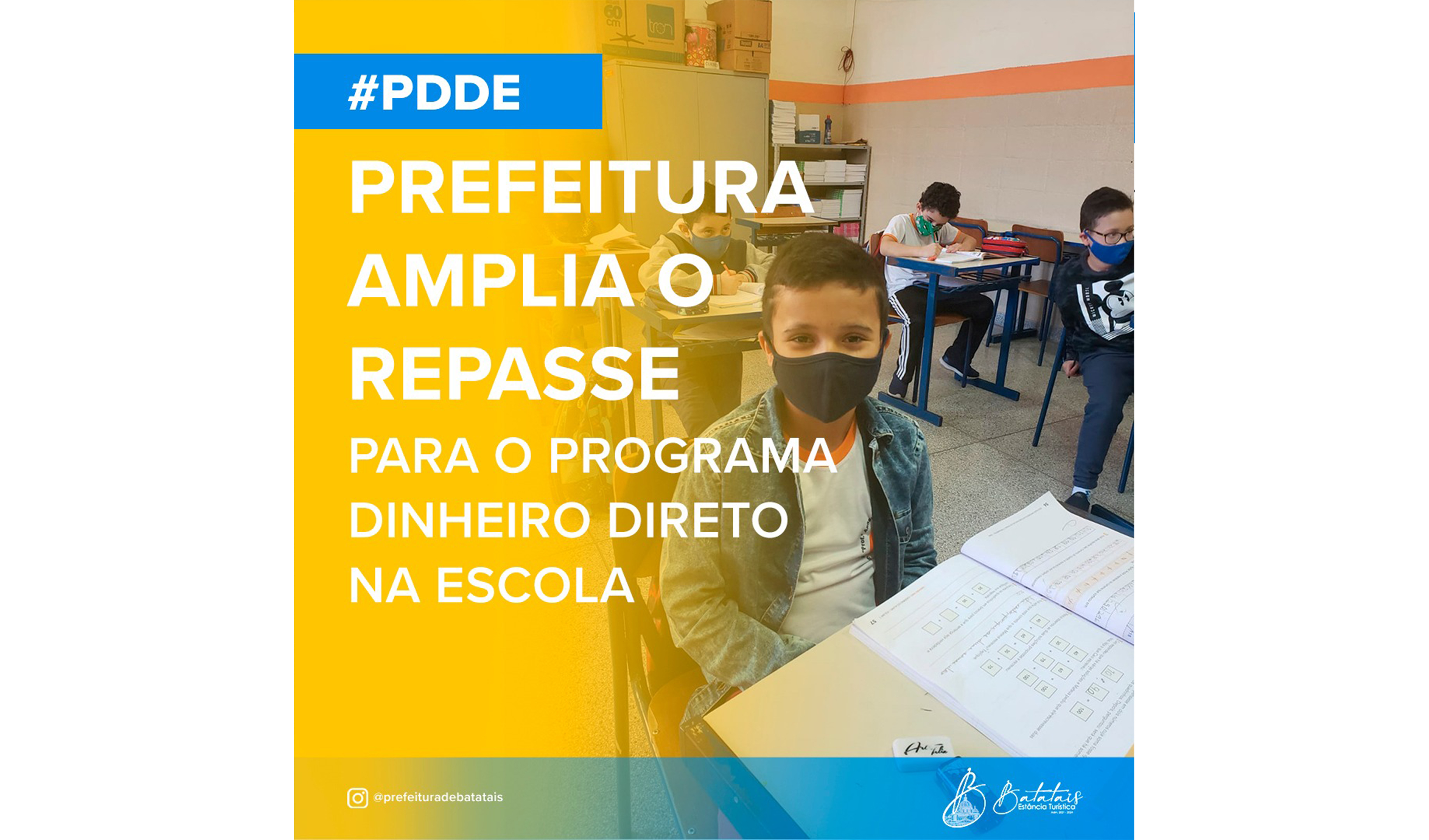 Programa Dinheiro Direto na Escola – PDDE Batatais.