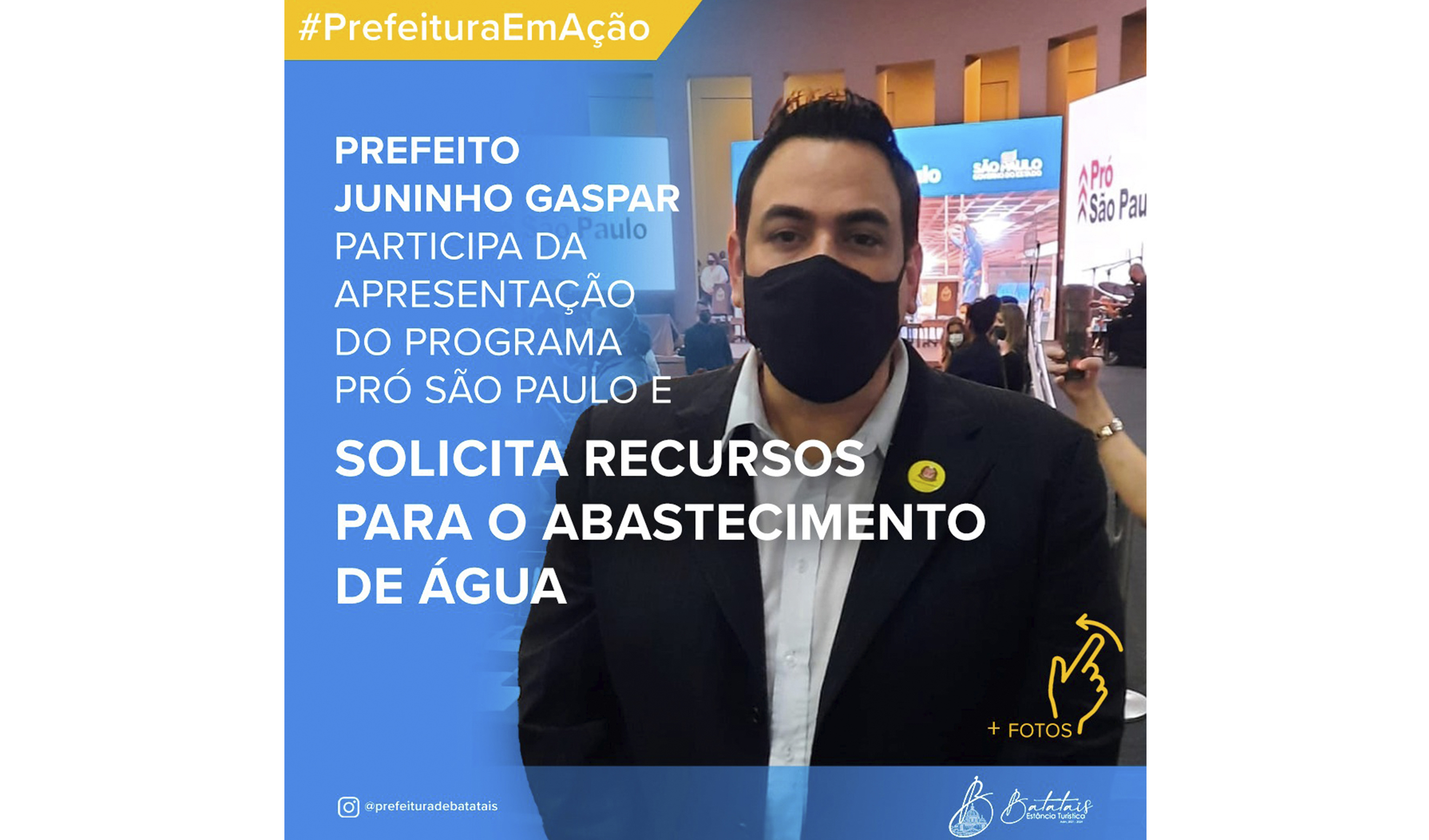 Prefeito Juninho Gaspar participa da apresentação do Programa Pró São Paulo e solicita recursos para o abastecimento de água.