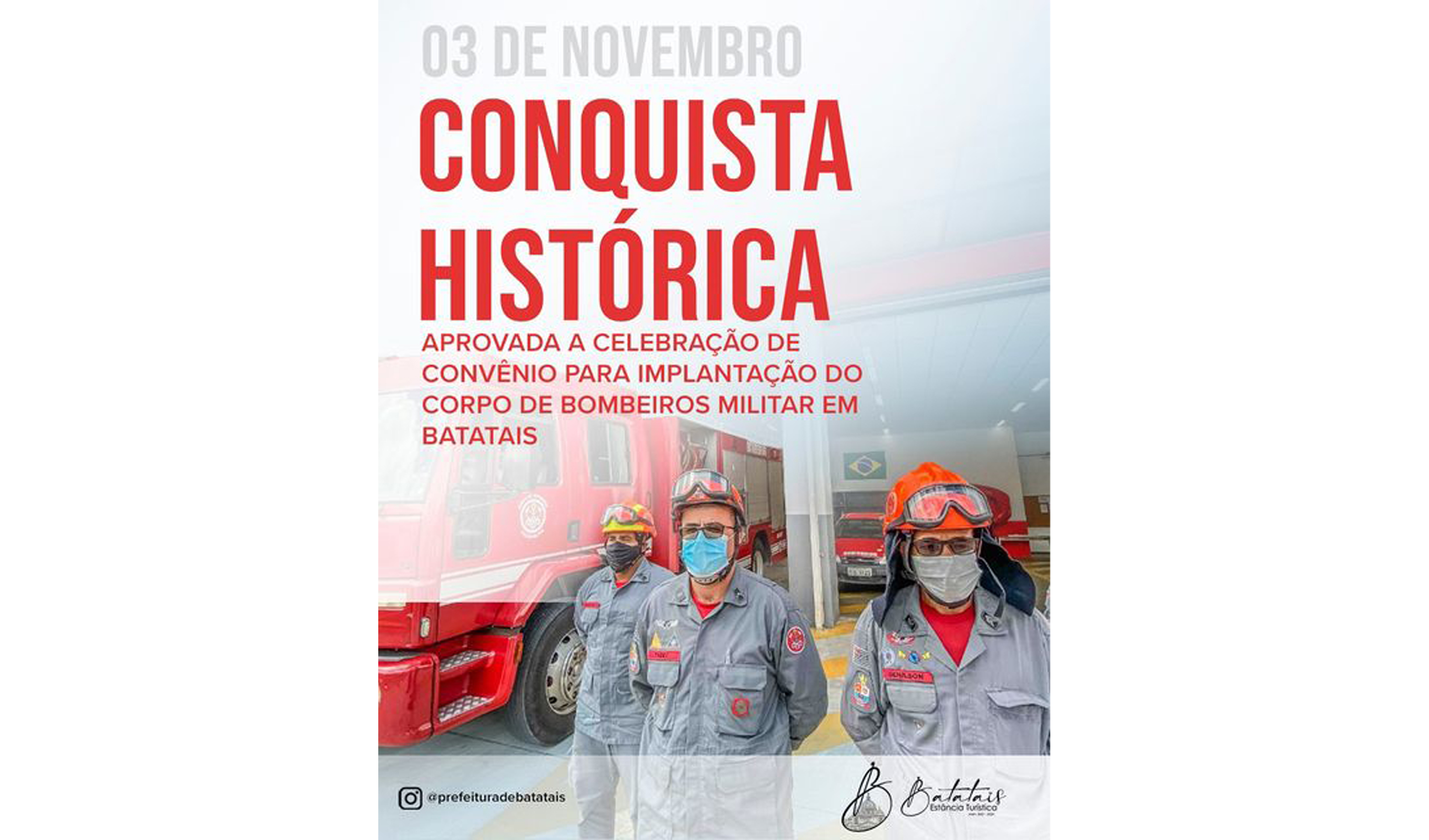 Conquista histórica: aprovada a celebração de convênio para implantação do Corpo de Bombeiros Militar em Batatais.