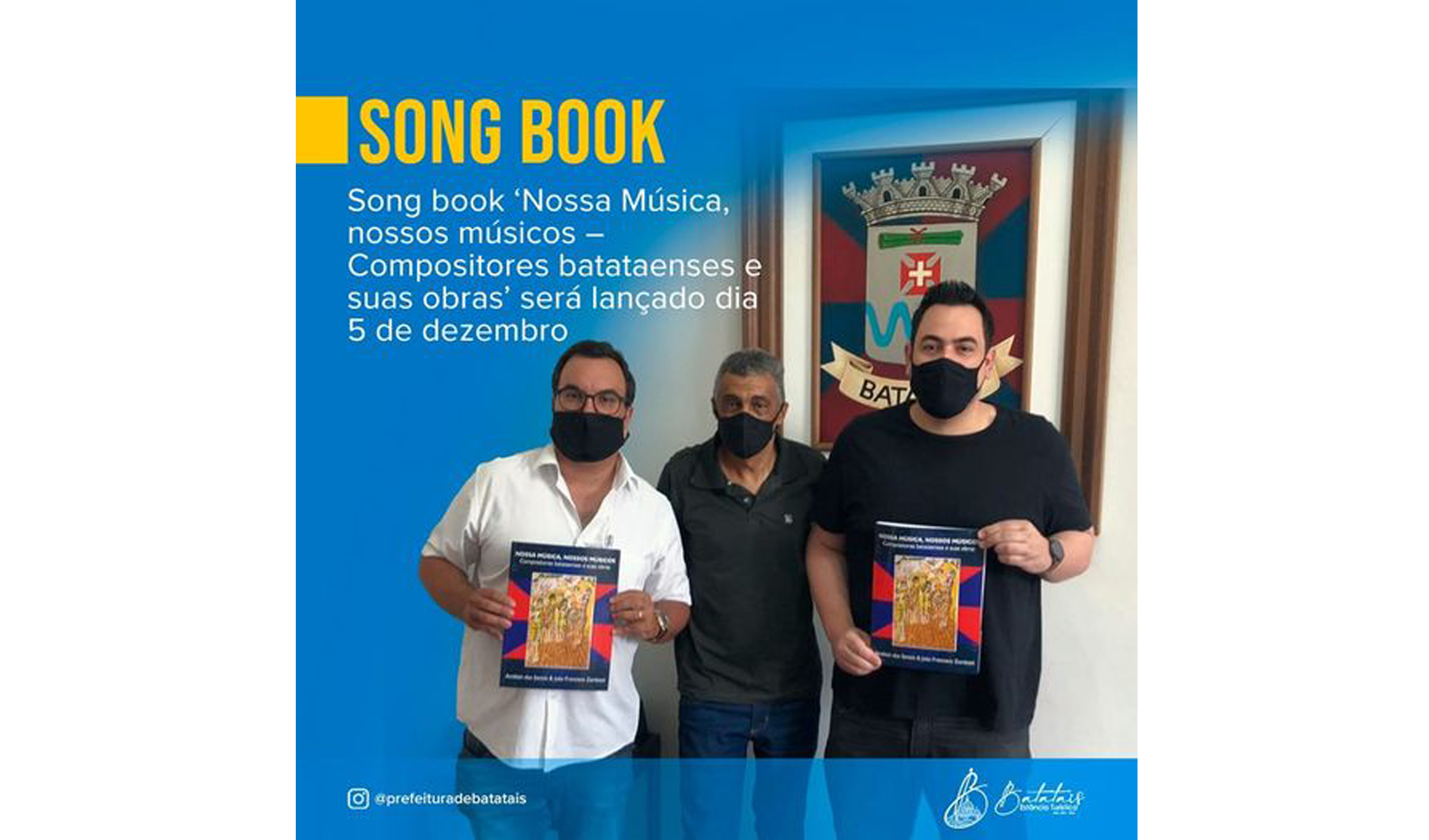 O Prefeito Juninho Gaspar e o Vice-prefeito Dr. Ricardinho receberam, das mãos do professor de música Amilton dos Santos, o convite para o lançamento do Song book ‘Nossa Música, nossos músicos. - Compositores batataenses e suas obras’.