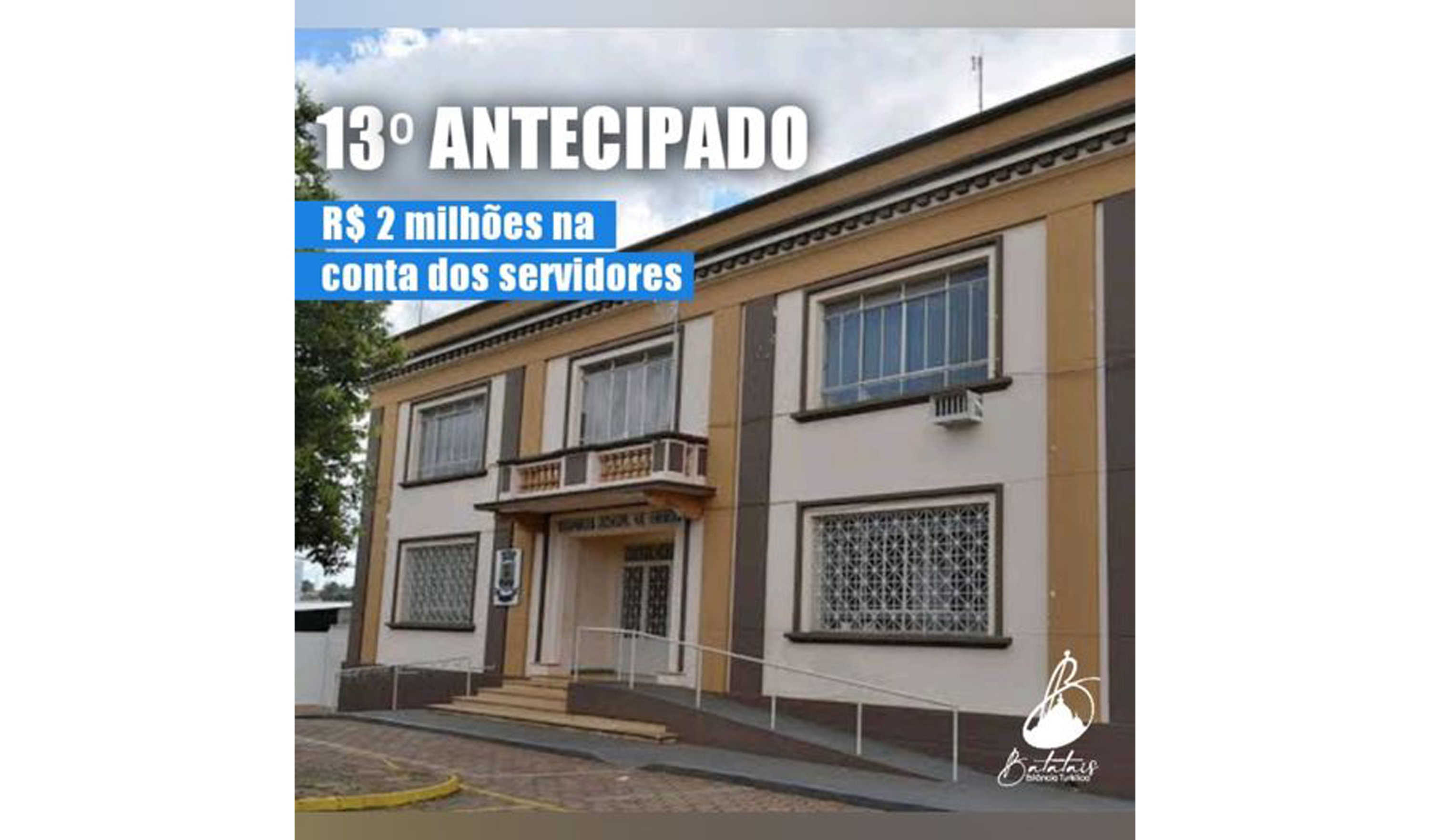 PREFEITURA PAGA ADIANTADO A SEGUNDA PARCELA DO 13º SALÁRIO.