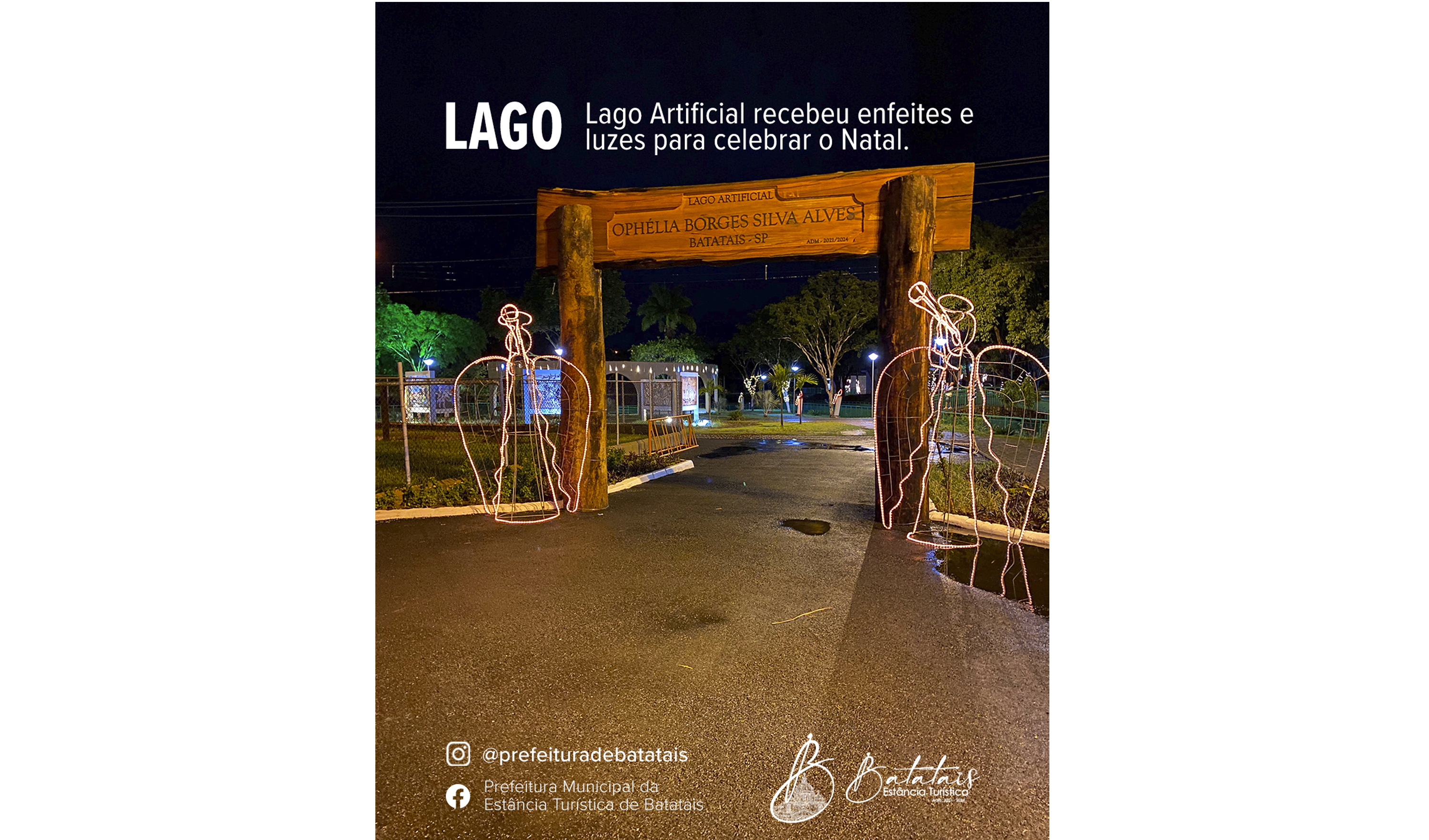 Lago Artificial recebeu enfeites e luzes para celebrar o Natal.