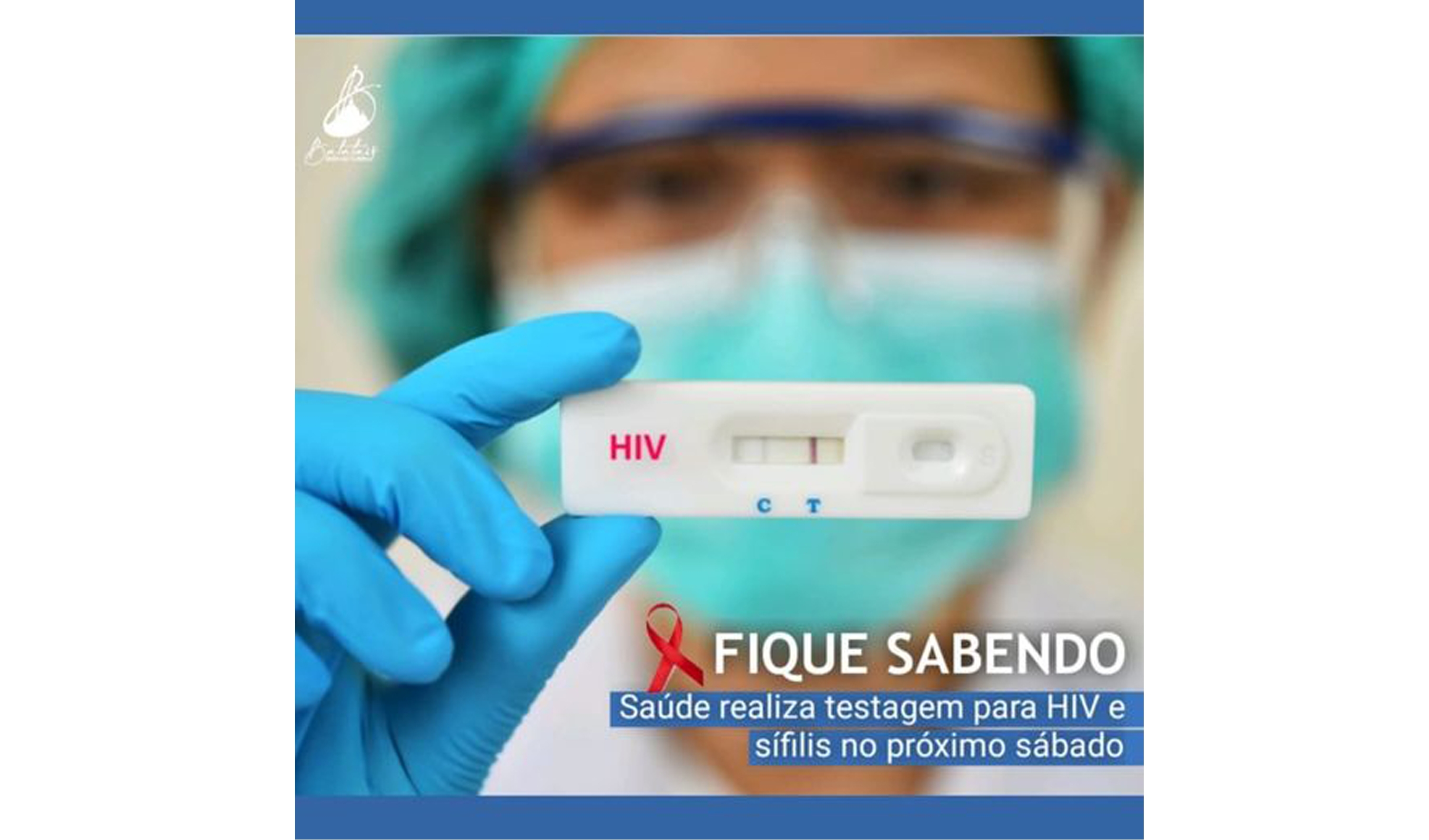 Secretaria de Saúde realiza testagem para HIV e sífilis no próximo sábado.