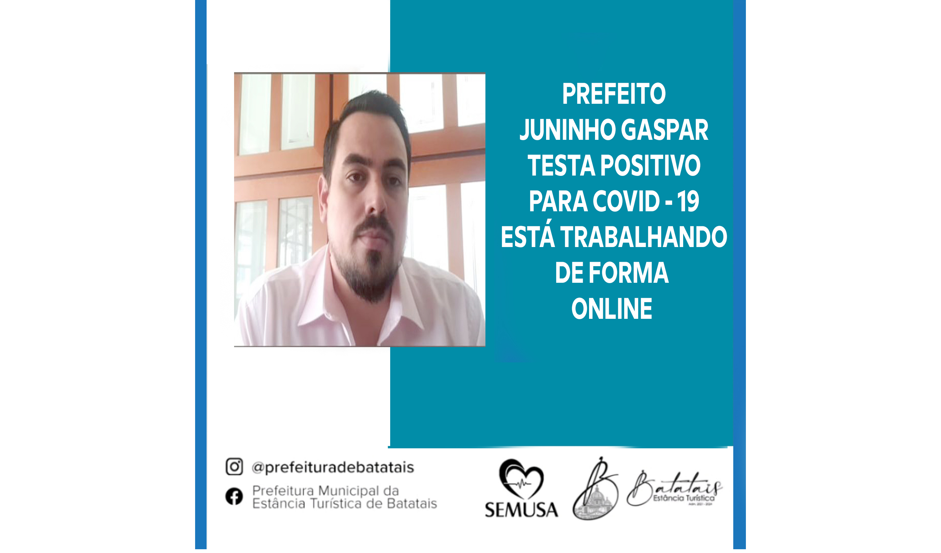 Prefeito Juninho Gaspar testa positivo para Covid e está trabalhando de forma online.