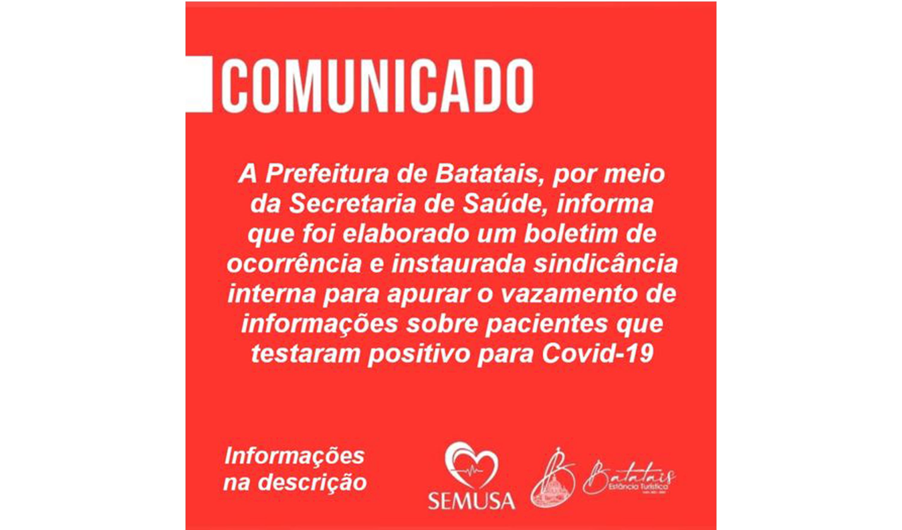 A Prefeitura de Batatais, por intermédio da Secretaria Municipal de Saúde, informa: