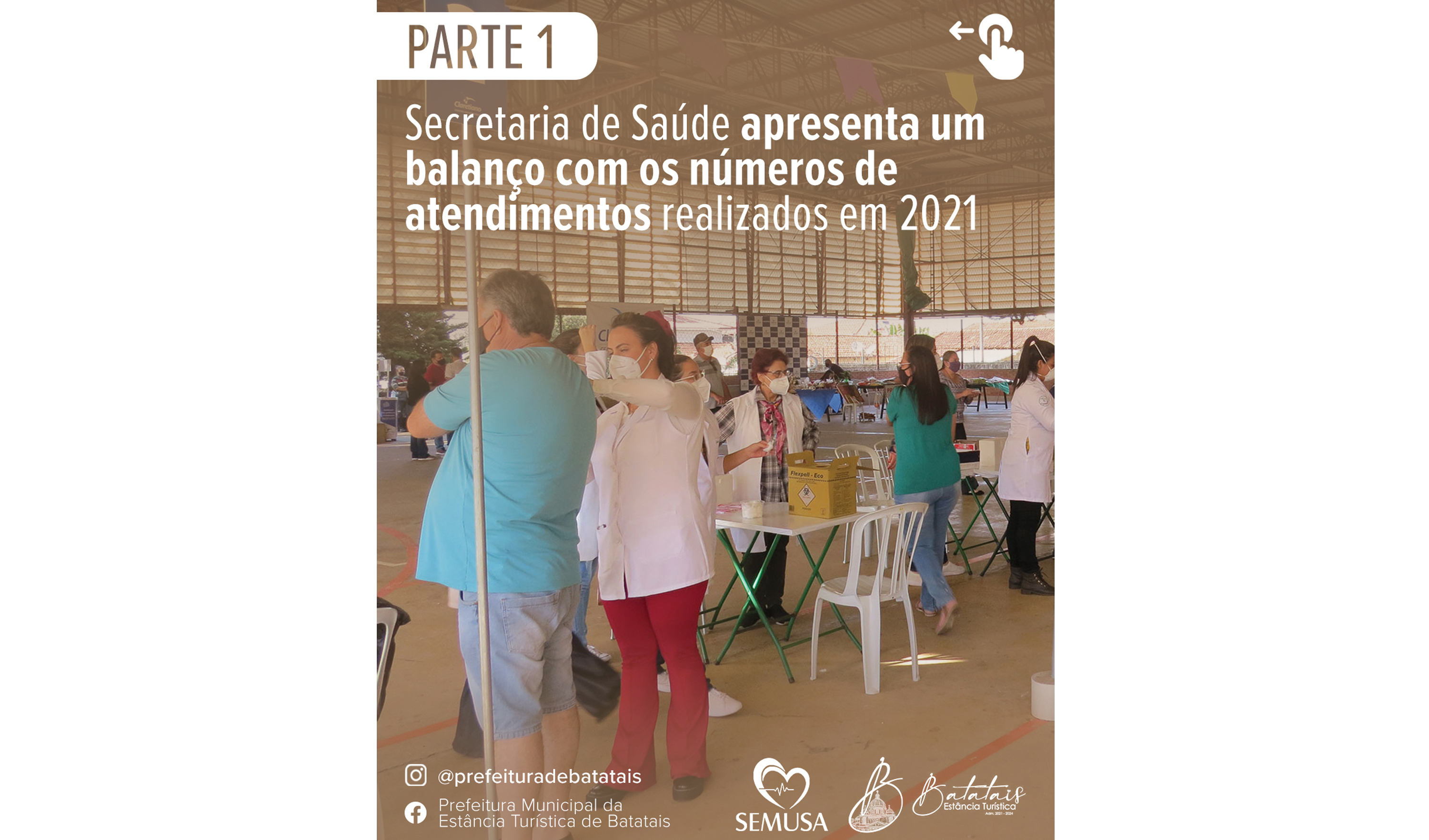 Secretaria de Saúde apresenta um balanço com os números de atendimentos realizados em 2021.