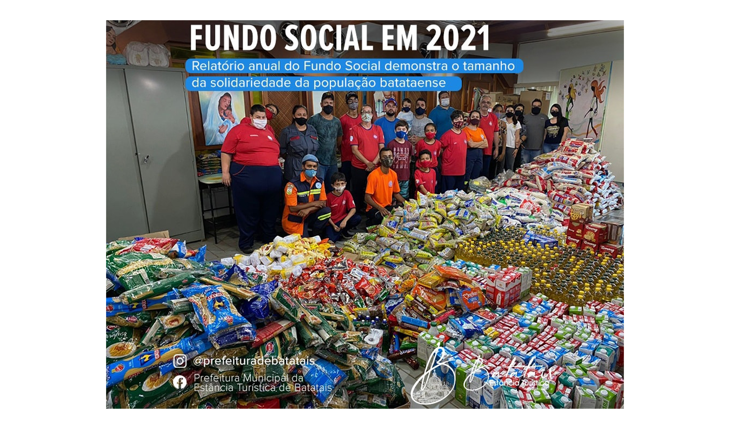 Relatório anual do Fundo Social demonstra o tamanho da solidariedade da população batataense.