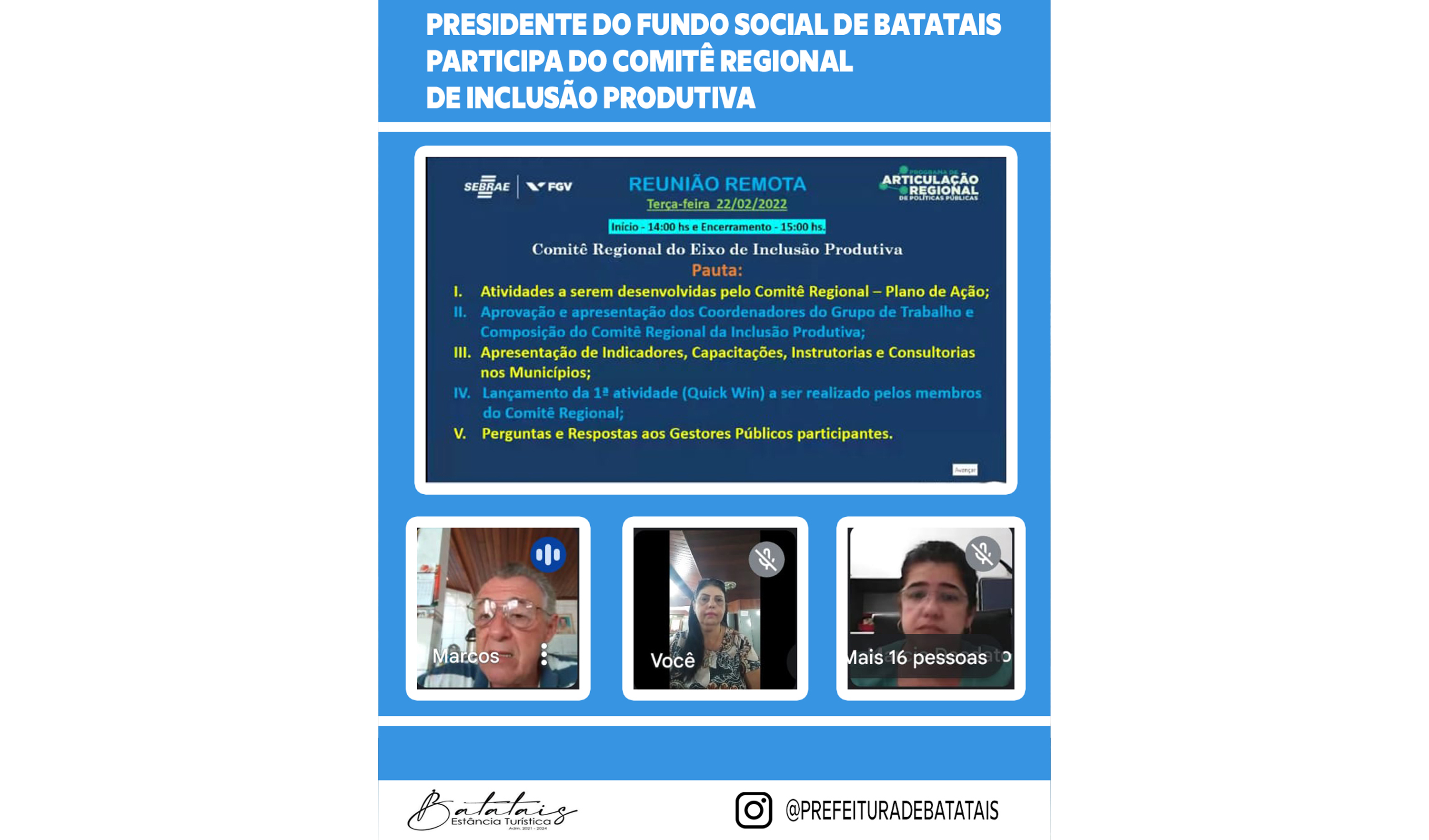 Presidente do Fundo Social de Batatais participa do Comitê Regional de Inclusão Produtiva.