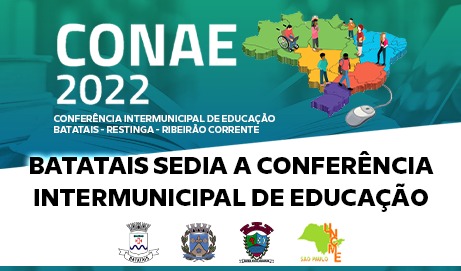 Batatais sedia a Conferência Intermunicipal de Educação.