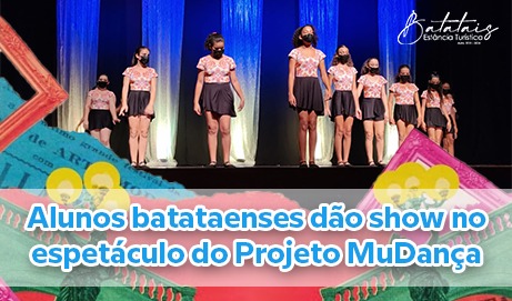 Alunos batataenses dão show no espetáculo do Projeto MuDança.