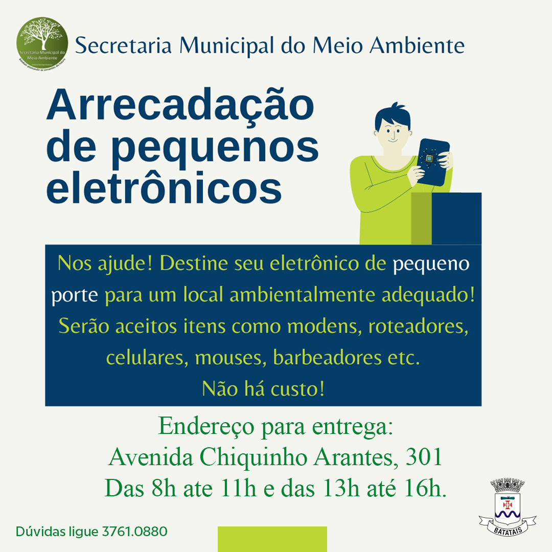 Secretaria de Meio Ambiente alerta para destinação adequada de pilhas e equipamentos eletrônicos