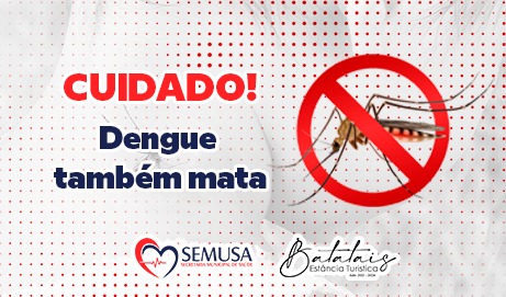 Secretaria de Saúde alerta: combate a dengue é de todos!