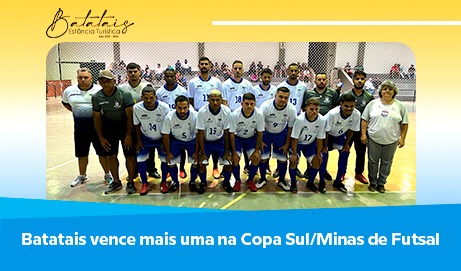 Batatais vence mais uma na Copa Sul/Minas de Futsal.