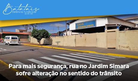 Para mais segurança, rua no Jardim Simara sofre alteração no sentido do trânsito.