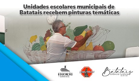 Escolas e creches municipais de Batatais recebem pintura artística lúdica.