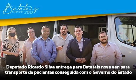 Deputado Ricardo Silva entrega para Batatais nova van para transporte de pacientes conseguida com o Governo do Estado.