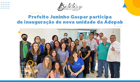 Prefeito Juninho Gaspar participa de inauguração de nova unidade da Adepab.