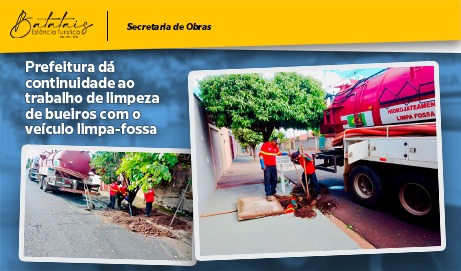 Prefeitura dá continuidade ao trabalho de limpeza de bueiros com o veículo limpa-fossa.