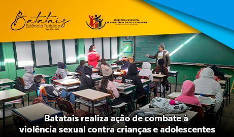 Batatais realiza ação de combate à violência sexual contra crianças e adolescentes.