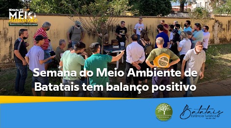 Semana do Meio Ambiente de Batatais tem balanço positivo.