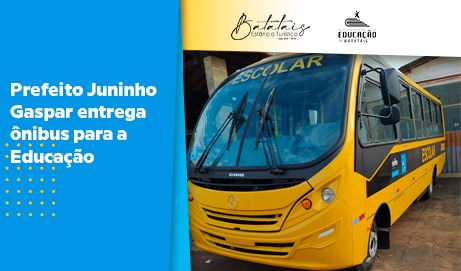 Prefeito Juninho Gaspar entrega ônibus para a Educação.