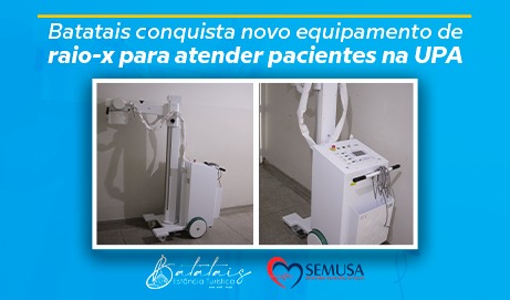 Batatais conquista novo equipamento de raio-x móvel para atender pacientes na UPA.