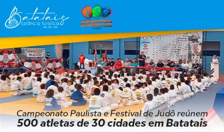 Campeonato Paulista e Festival de Judô reúnem 500 atletas de 30 cidades em Batatais.