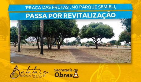 ‘Praça das Frutas’, no Parque Semieli, passa por revitalização.