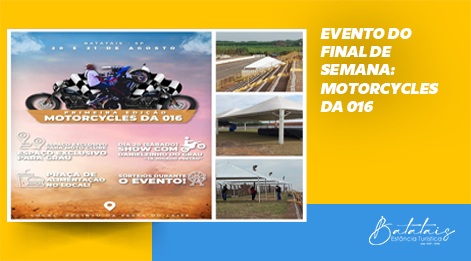 Evento do final de semana: Motorcycles da 016