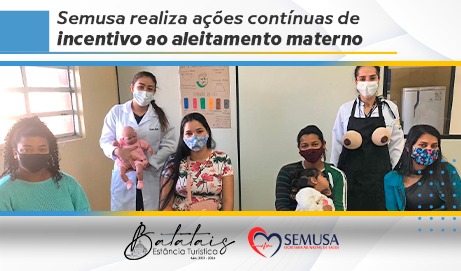 Semusa realiza ações contínuas de incentivo ao aleitamento materno