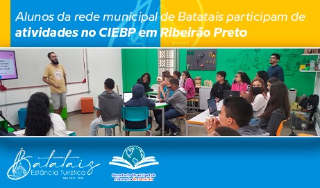 Alunos da rede municipal de Batatais participam de atividades no CIEBP em Ribeirão Preto