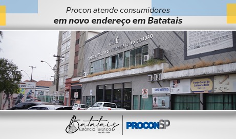 Procon de Batatais atende em novo endereço