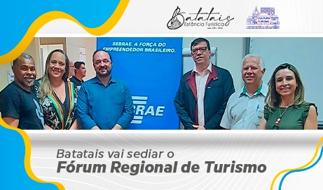 Batatais vai sediar o Fórum Regional de Turismo.