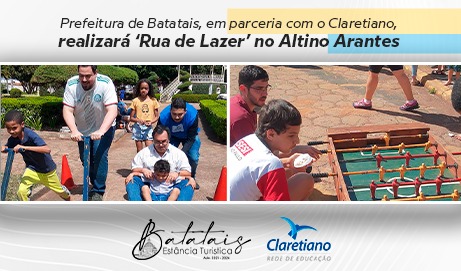 Prefeitura de Batatais, em parceria com o Claretiano, realizará ‘Rua de Lazer’ no Altino Arantes