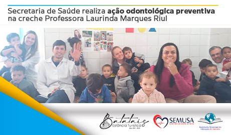 Secretaria de Saúde realiza ação odontológica preventiva na creche Professora Laurinda Marques Riul