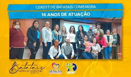 Comemoração do 16º aniversário do Cerest de Batatais