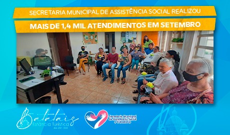 Secretaria Municipal de Assistência Social realizou mais de 1,4 mil atendimentos em setembro