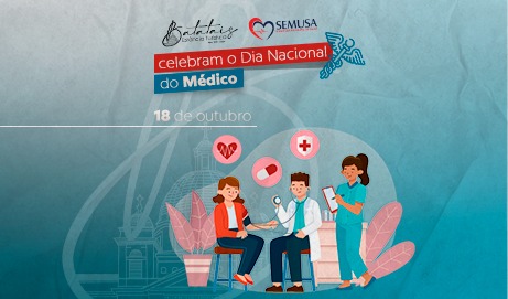 18 de outubro, Dia do Médico