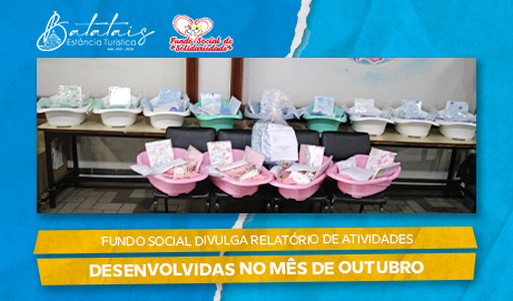 Fundo Social divulga relatório de atividades desenvolvidas no mês de outubro