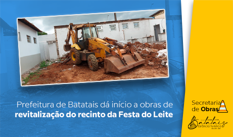 Prefeitura de Batatais dá início a obras de revitalização do recinto da Festa do Leite