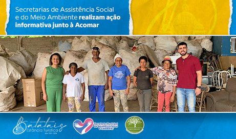 Secretarias de Assistência Social e do Meio Ambiente realizam ação informativa junto à Acomar