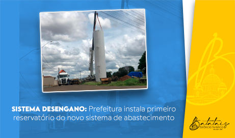 Sistema Desengano: Prefeitura instala primeiro reservatório do novo sistema de abastecimento