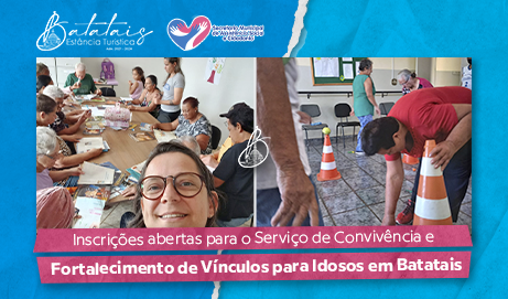 Inscrições abertas para o Serviço de Convivência e Fortalecimento de Vínculos para Idosos em Batatais