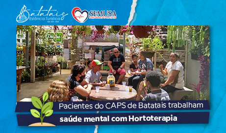 Pacientes do CAPS de Batatais trabalham saúde mental com Hortoterapia