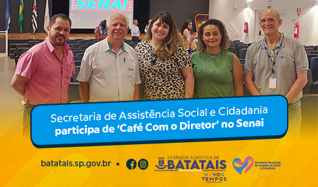 Secretaria de Assistência Social e Cidadania participa de ‘Café com o Diretor’ no Senai