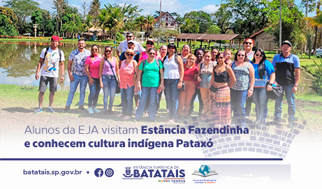 Alunos da EJA visitam Estância Fazendinha e conhecem cultura indígena Pataxó