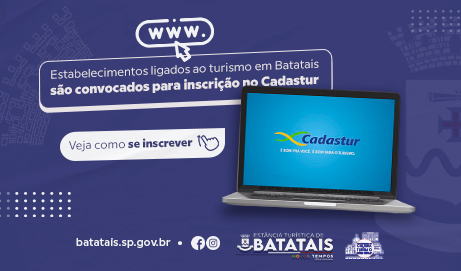 Estabelecimentos ligados ao turismo em Batatais são convocados para inscrição no Cadastur