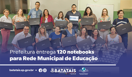 Prefeitura entrega 120 notebooks para Rede Municipal de Educação