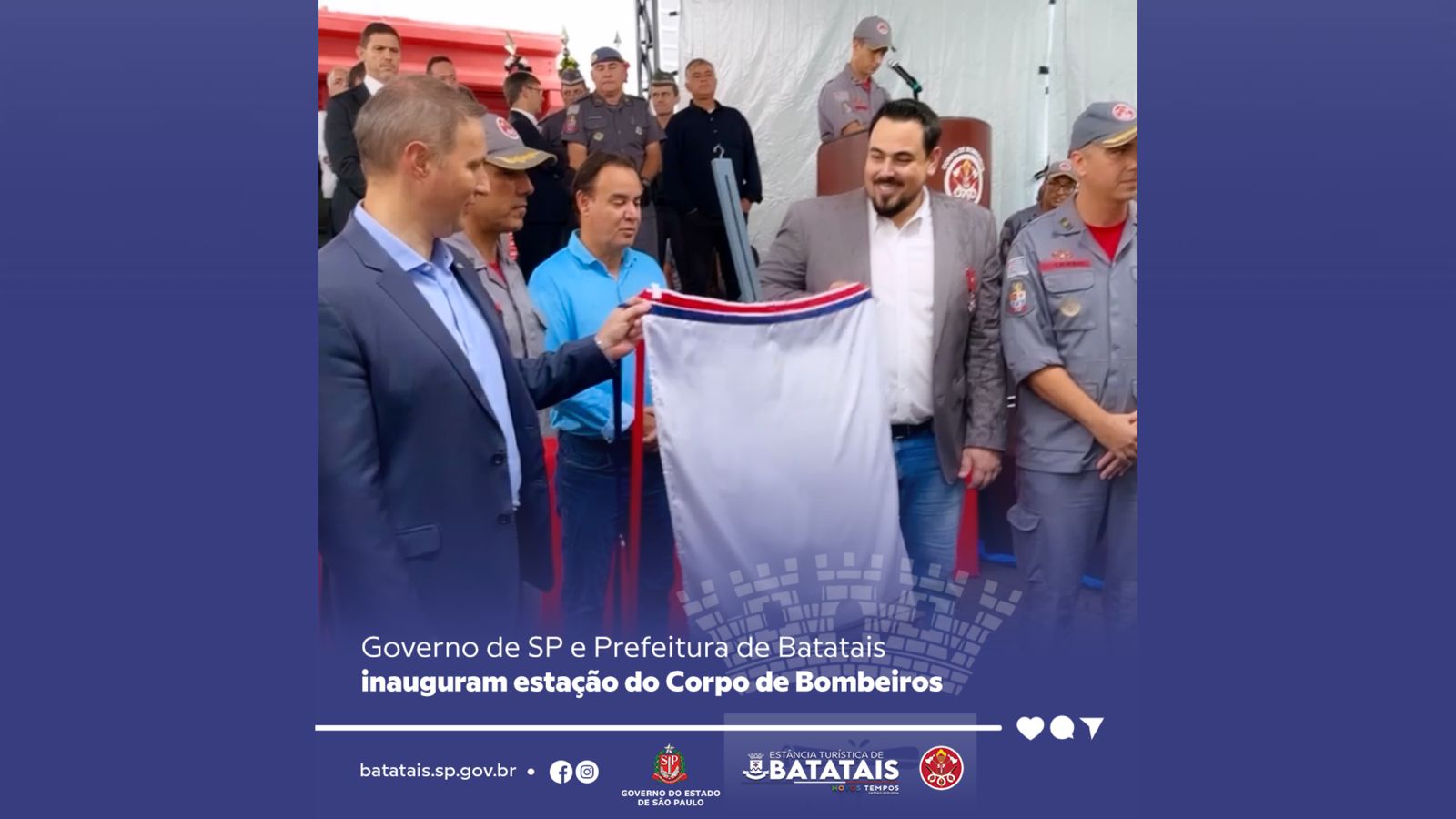 Governo de SP e Prefeitura de Batatais inauguram estação do Corpo de Bombeiros